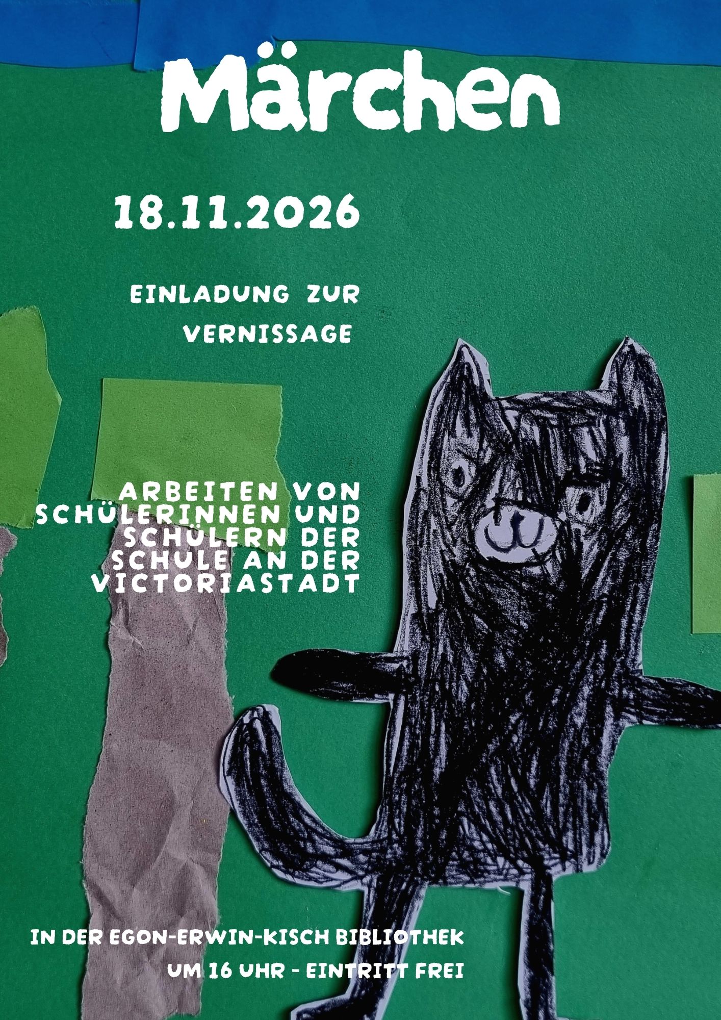 Märchenplakat zur Ausstellung mit selbst gestaltetem schwarzen Kater und Veranstaltungsangaben